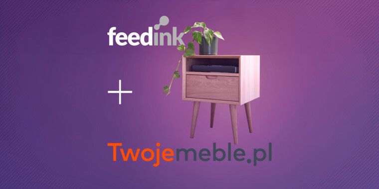 Twojemeble.pl - esencja zarządzania plikami produktowymi z feedink.com 